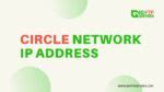 15.1.1.1.1 circle network movie|15.1.1.1 Circle FTP .
